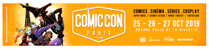 Comic Con Paris 2019