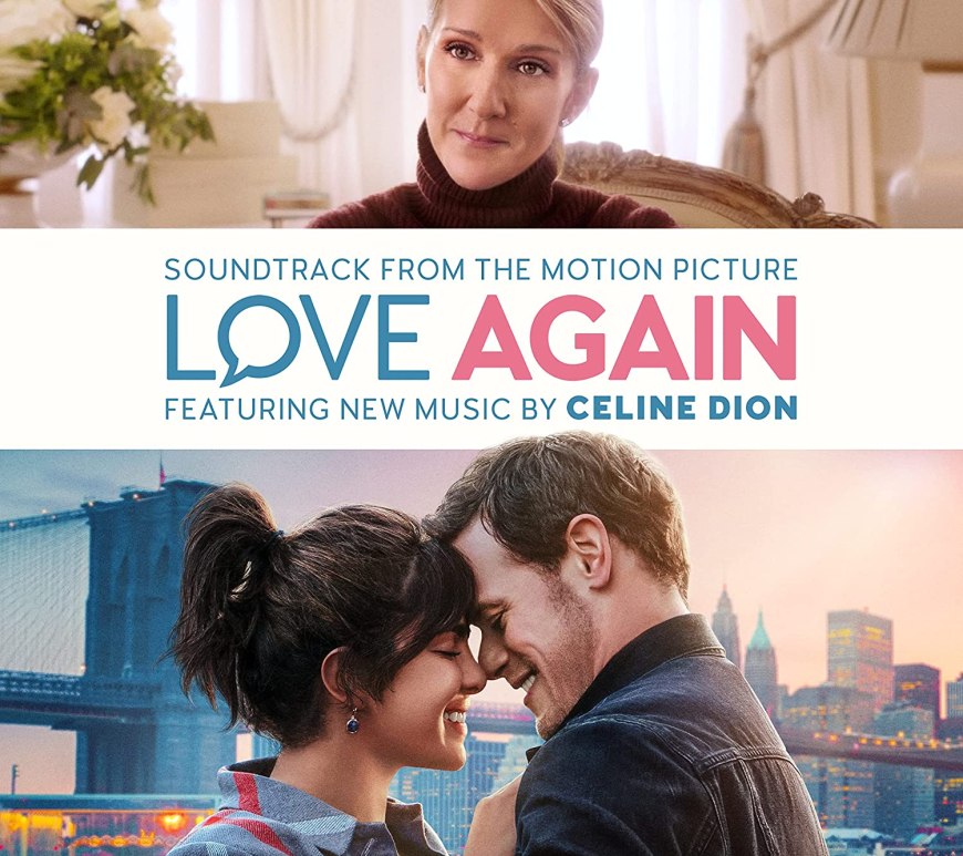 Celine Dion Love Again Soundtrack
