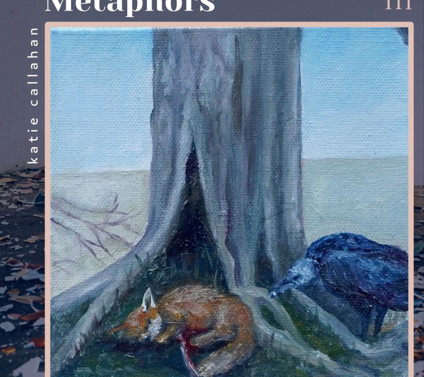 Katie Callahan Metaphors