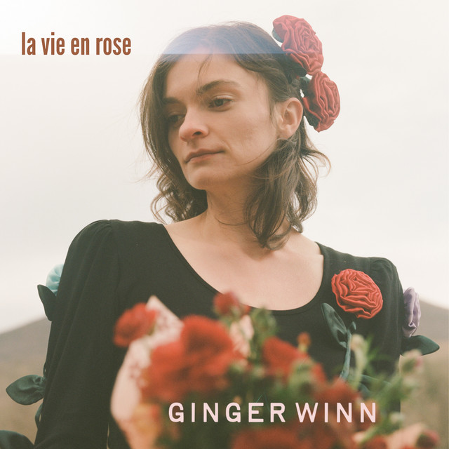 Ginger Winn – La Vie En Rose